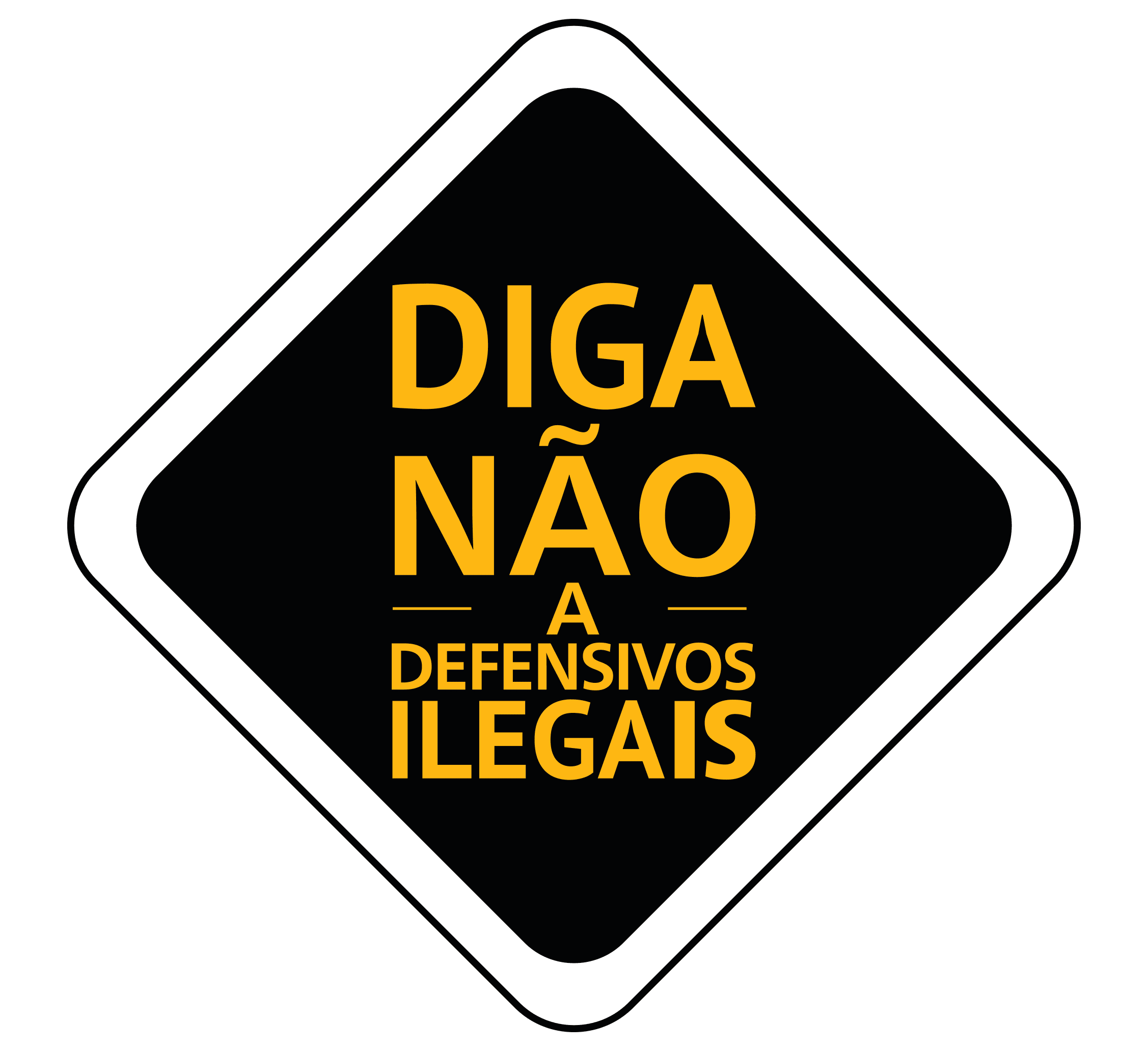 Diga Não Y Defensivos Ilegais